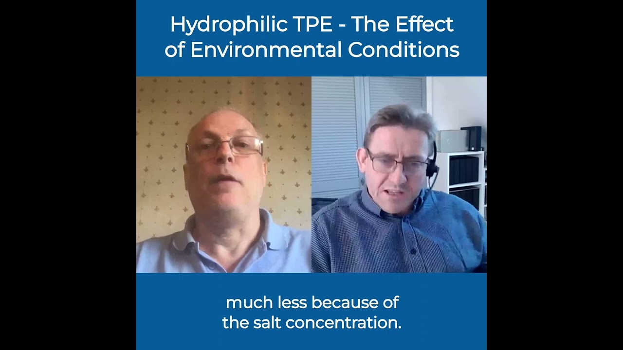 Hydrophilic TPE - The Effect of Environmental Conditions