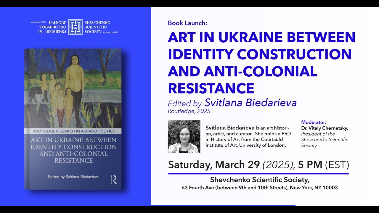 Art in Ukraine Between Identity Construction and Anti-Colonial Resistance