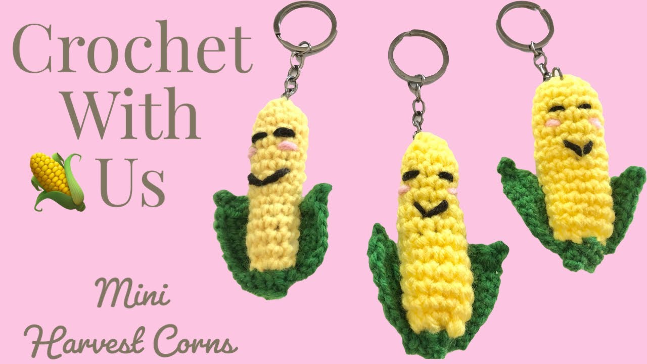 Crochet🧶 With Us ~ Harvest Mini Corn🌽