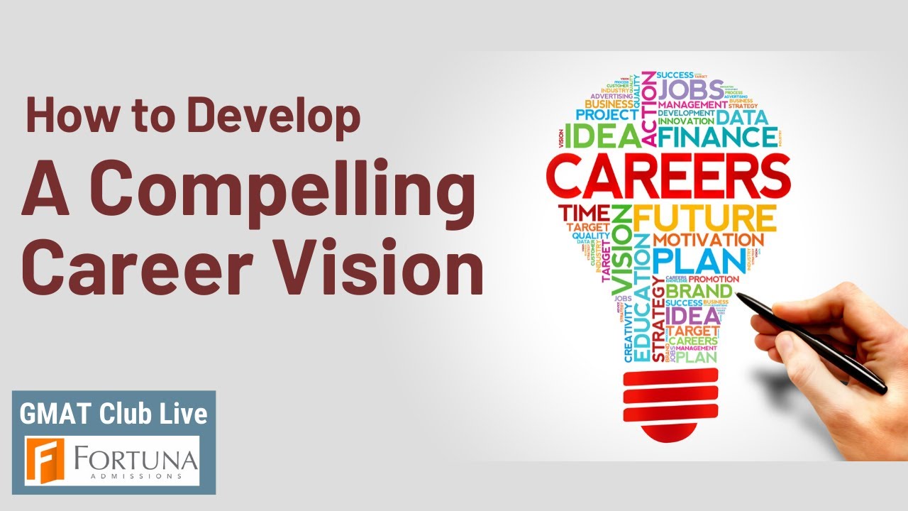 How to Develop a Compelling Career Vision