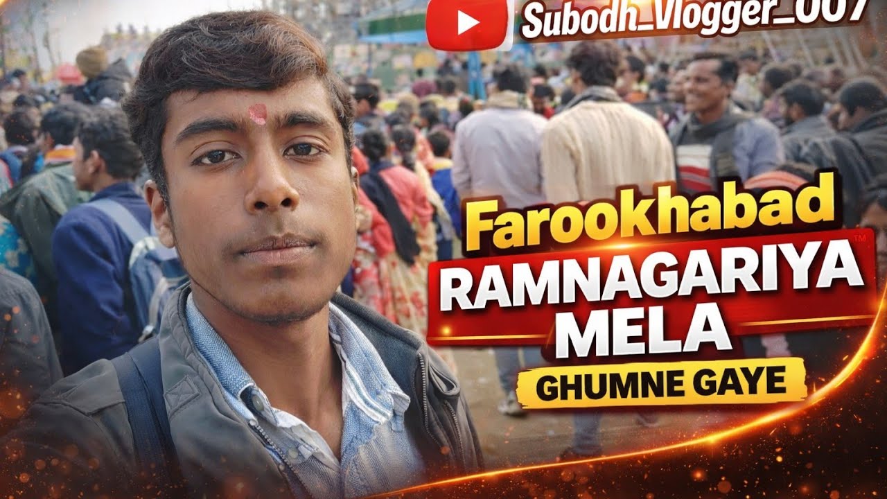 Ramnagariya Mela farookhabad#Vlogger#@Subodh_Vlogger_007