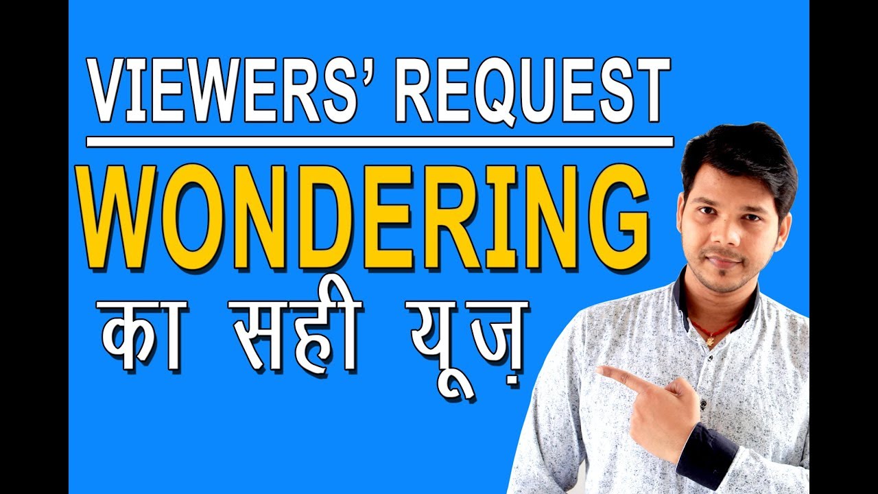 WONDERING IN ENGLISH SPEAKING