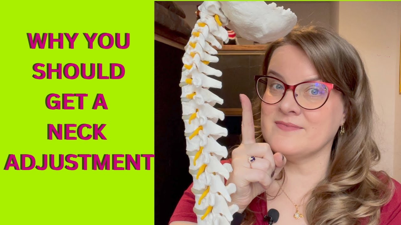 WHY YOU SHOULD GET A NECK ADJUSTMENT  | Dr. Kristina Turkewitsch chiropractor in Newmarket