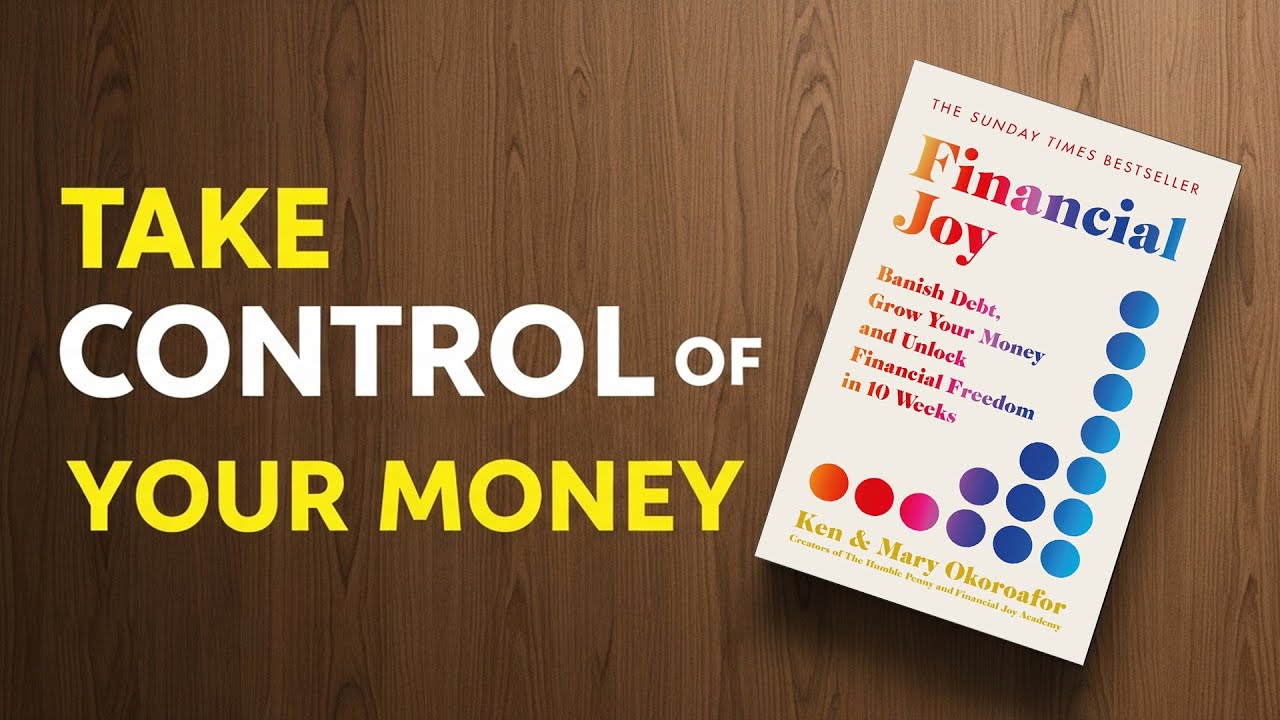 10 Weeks to Take Control of Your Money and Find Financial Joy | Audiobook Summary
