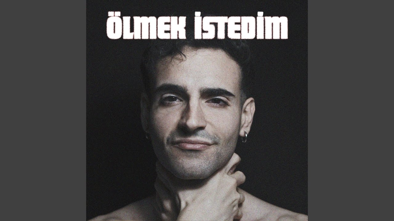 Ölmek İstedim