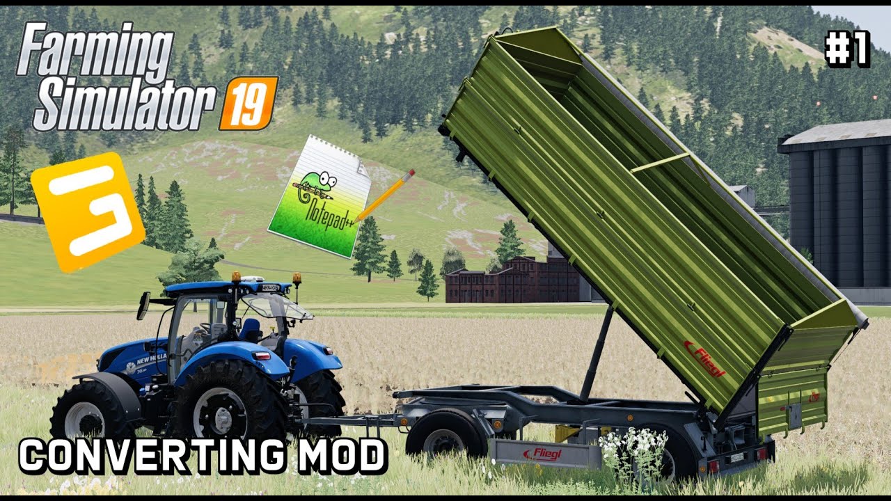 Converting mod from FS17 | Modding Timelapse | Farming Simulator 19 | Episode 1
