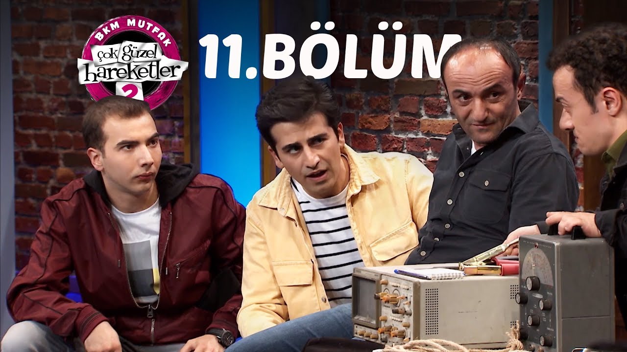 Çok Güzel Hareketler 2 | 11.Bölüm (Tek Parça Full HD)