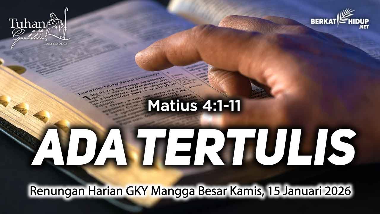 Tuhan Adalah Gembalaku #1892 - Pencobaan di padang gurun