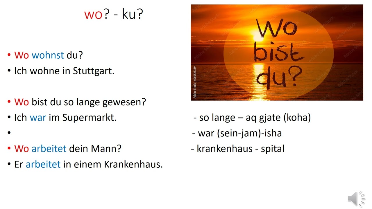 W – Fragen –  Interrogativpronomen - W Pyetjet ne gjuhen gjermane