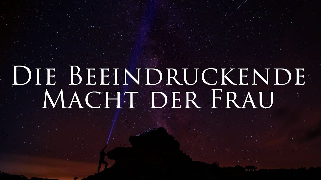Die Erstaunliche Einflussnahme der Frau - Niemand hat denselben Einfluss auf Ihren Mann wie Sie!