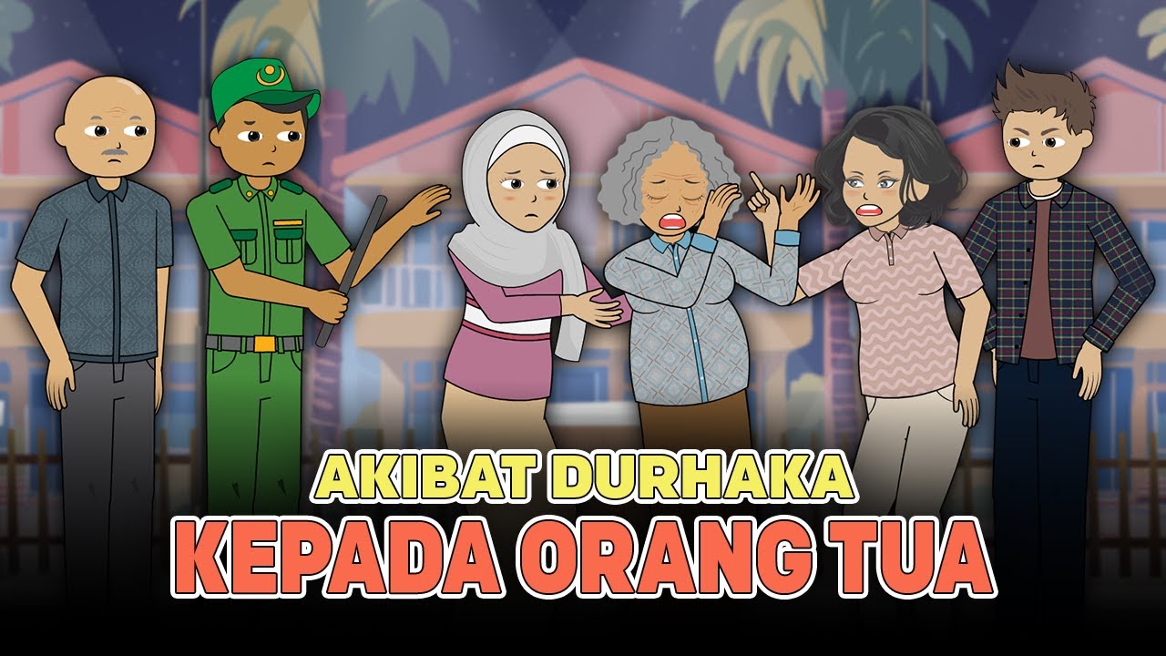 Anak Durhaka kepada Orang Tua || Karma Datang Tanpa Diduga