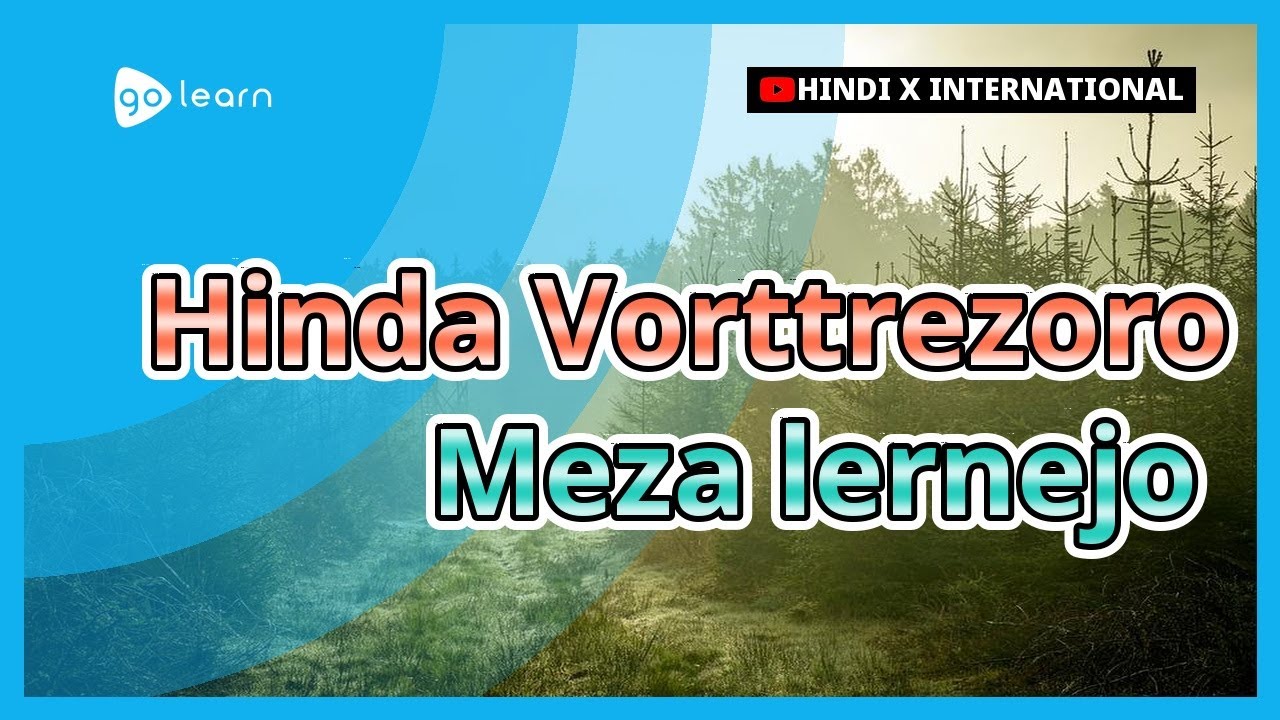 Lernu Kun Hinda Fotoj | Hinda Vorttrezoro Meza lernejo | Golearn
