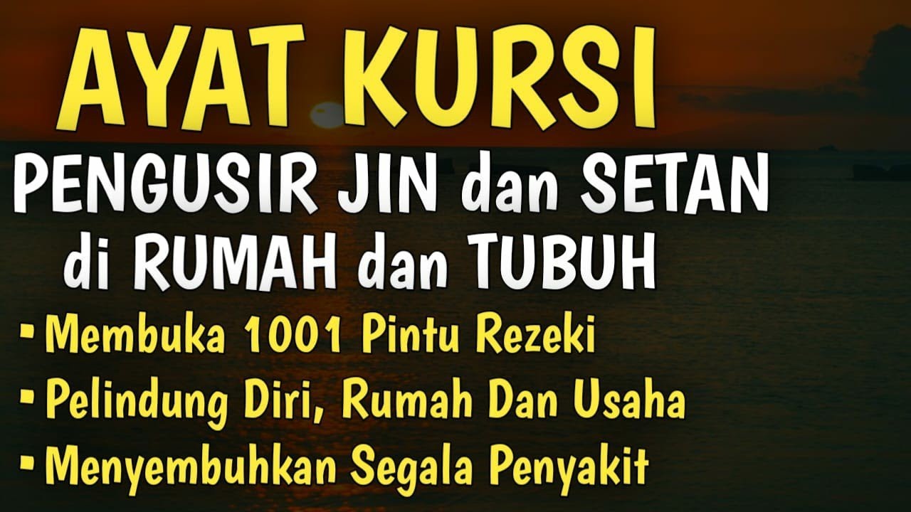 Ayat Kursi Pengusir Setan Dan Jin Dan Penyembuh Segala Macam Penyakit, Ngaji Merdu