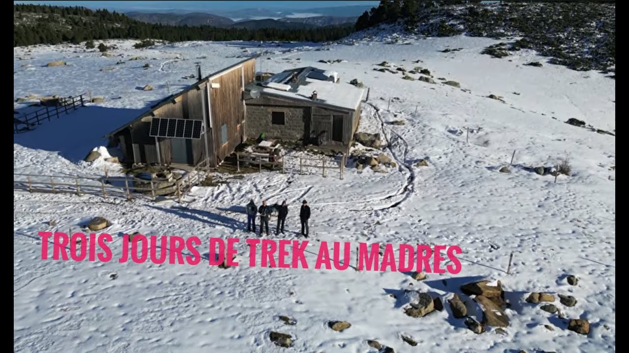 Trekking de trois jours dans le massif du Madres.