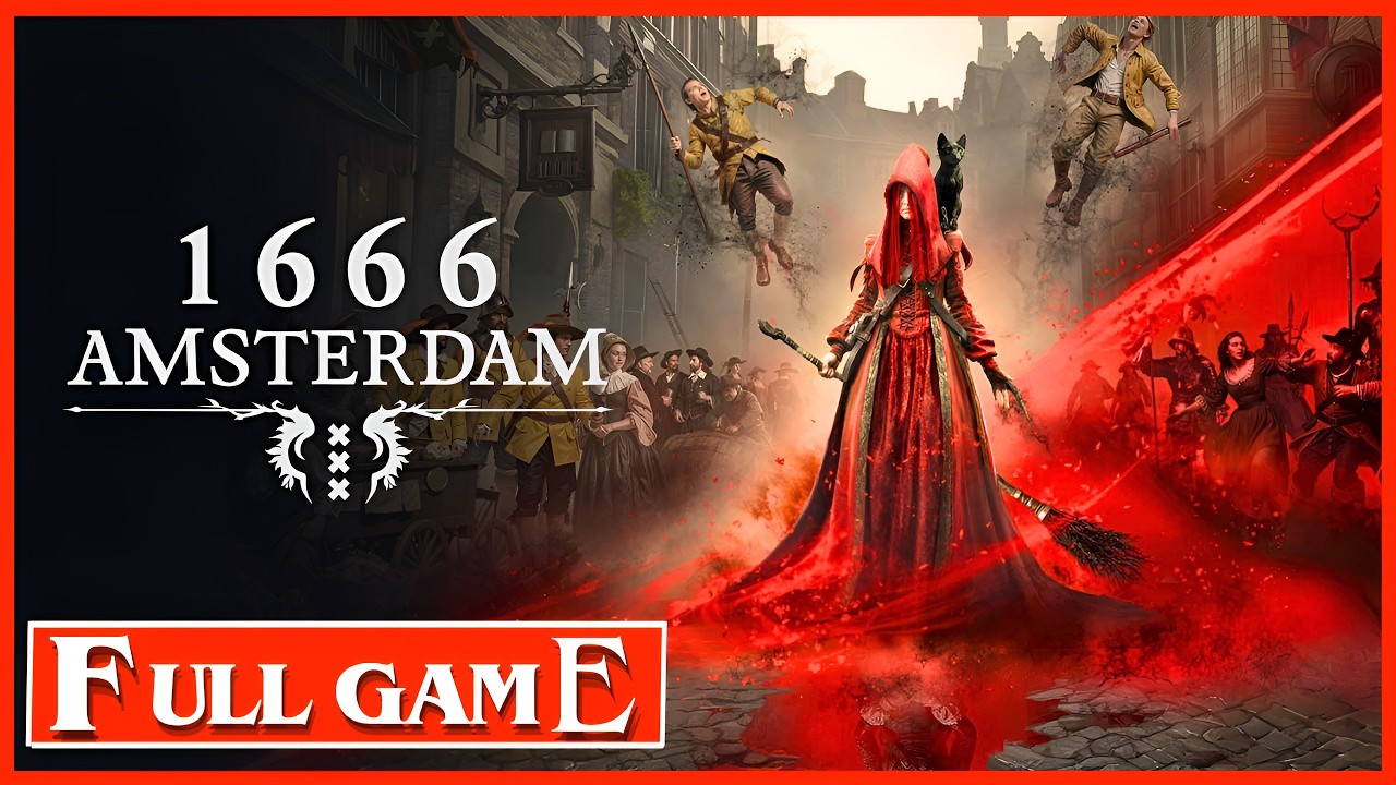 1666 AMSTERDAM Gameplay Walkthrough FULL GAME [4K 60FPS] No Commentary - All Cutscenes