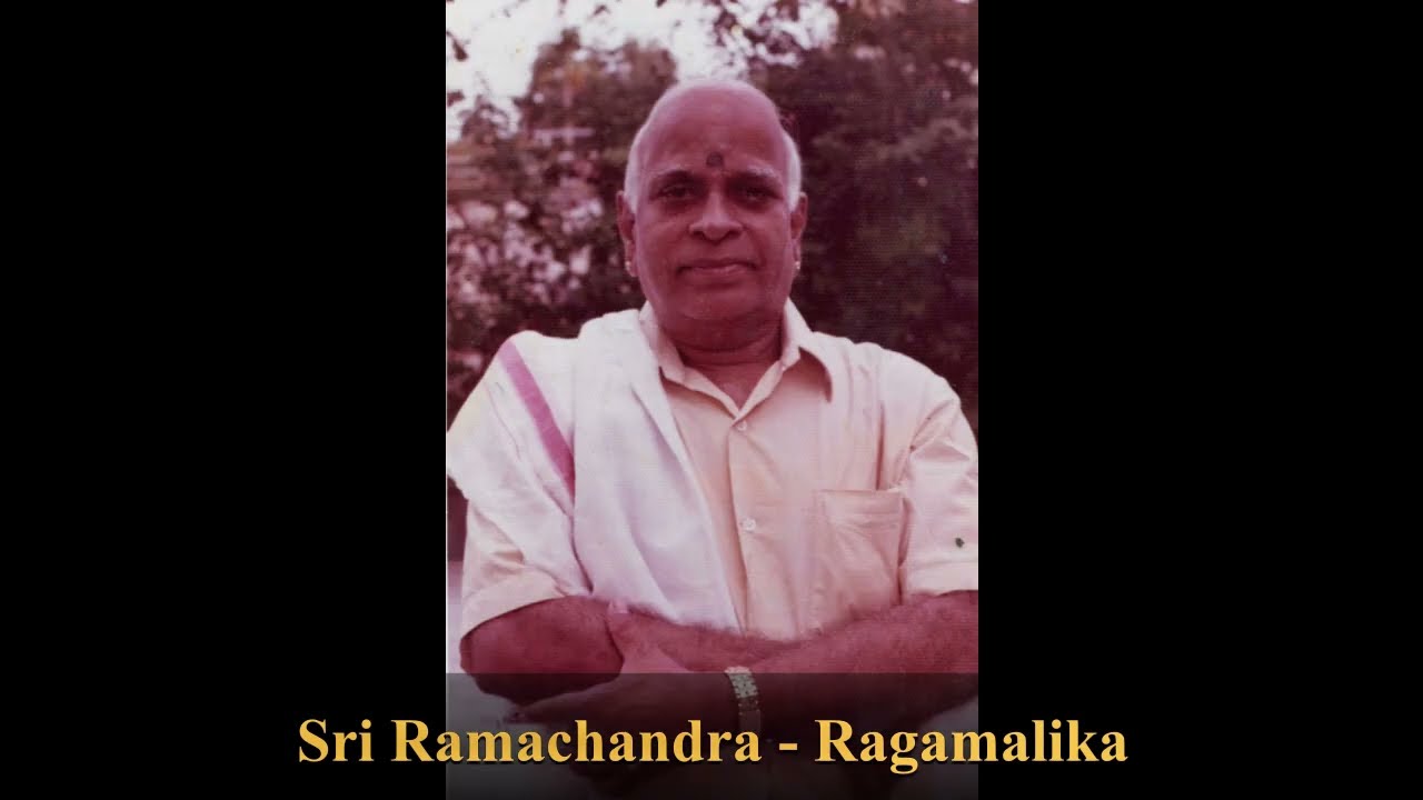 Sri Ramachandra - Ragamalika - Nagercoil Harihara Iyer