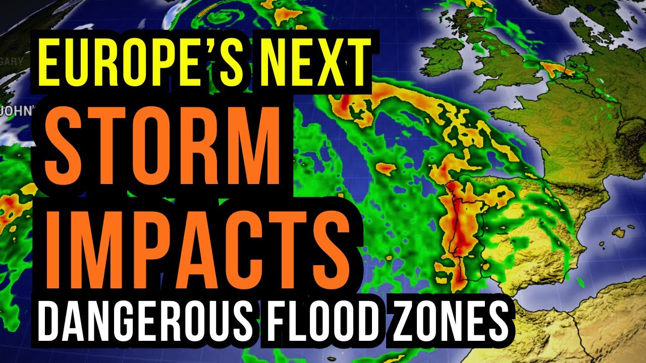 Storm Impacts coming to Parts of Europe...