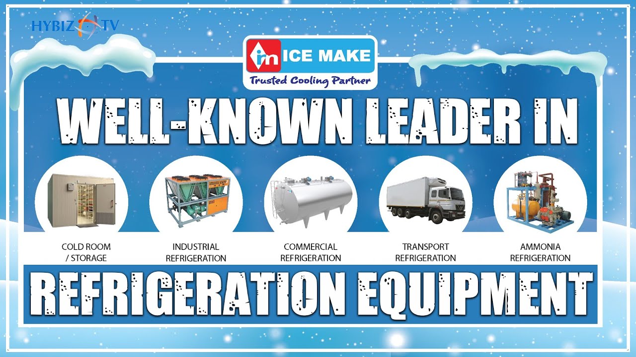 Ice Make Refrigeration | Indian Ice Cream Congress Expo 2022 | 10th Edition of IICMA | Hybiz tv