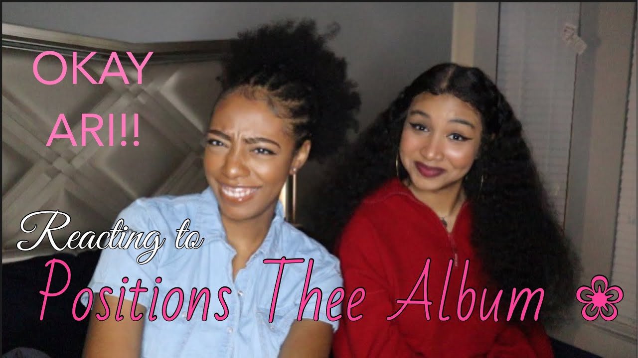 REACTION| POSITIONS ARIANA GRANDE