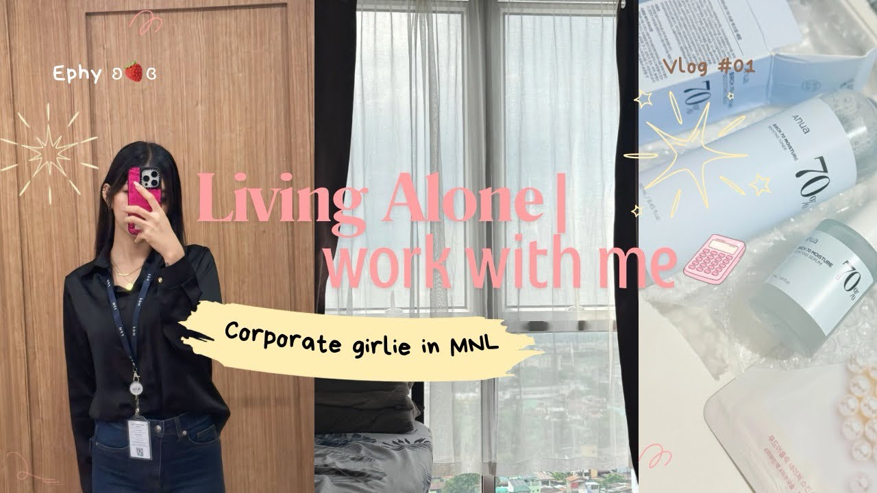 💼 Corporate Girlie in MNL | Living Alone | Hybrid| Spend the week with me! | Manila , Philippines