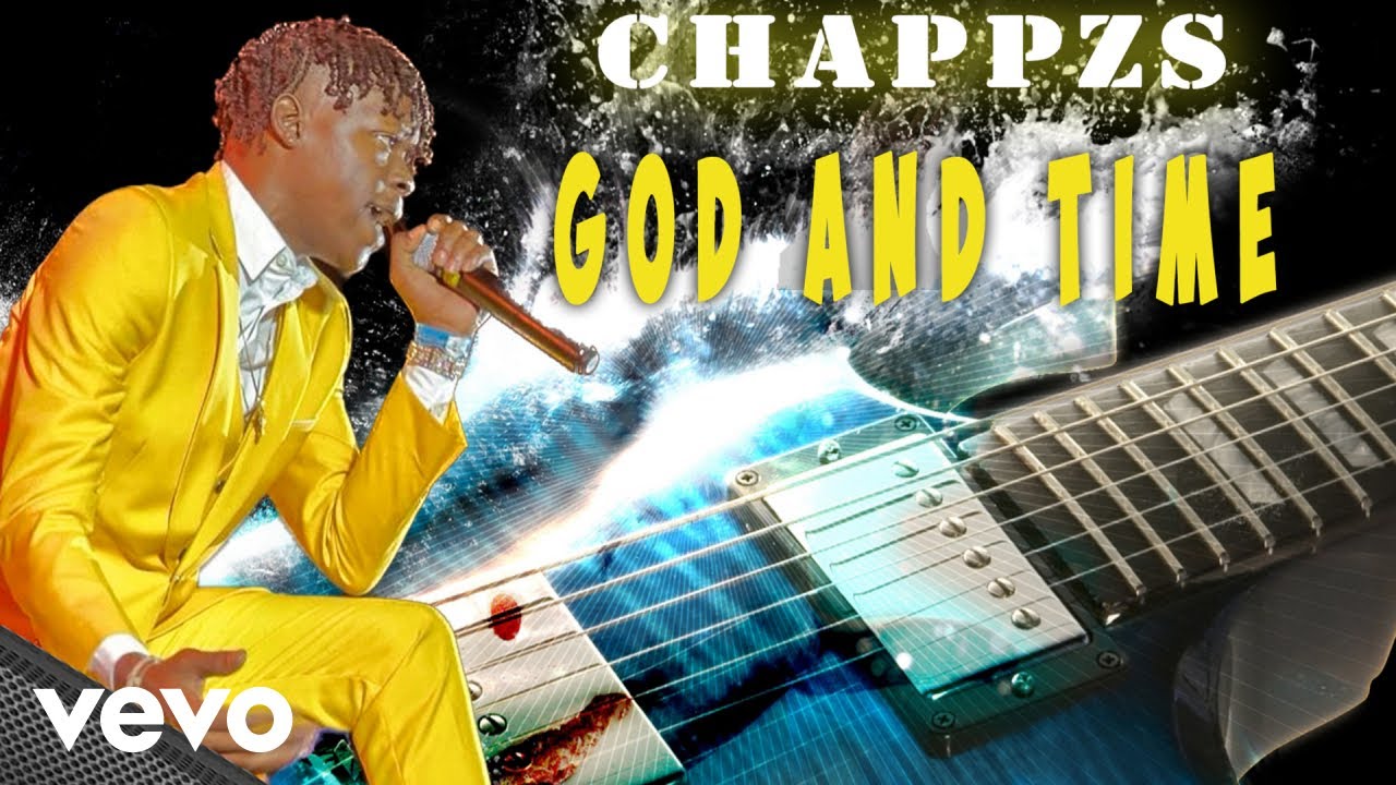 Chappzs - God and Time (Official Audio)
