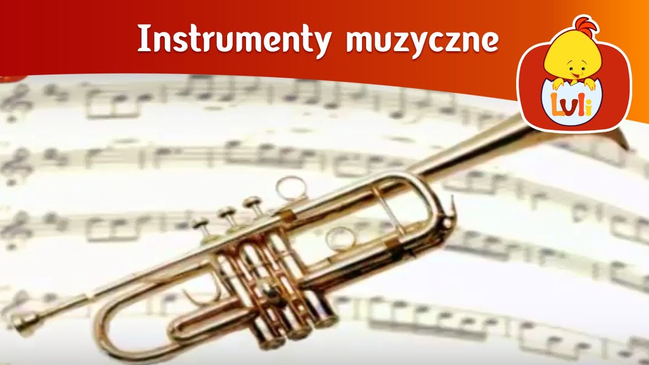 Instrumenty muzyczne - dla dzieci - Luli TV