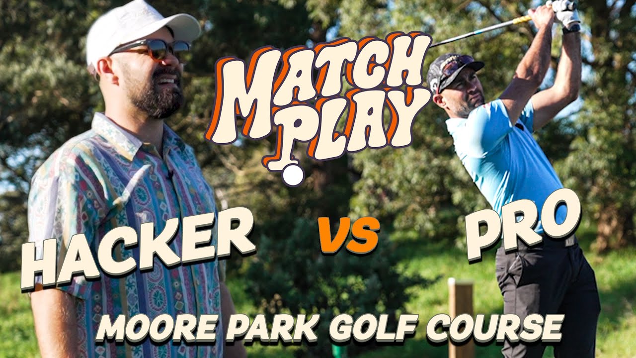 Match Play: Hacker vs Pro - Moore Park Golf Course, Sydney