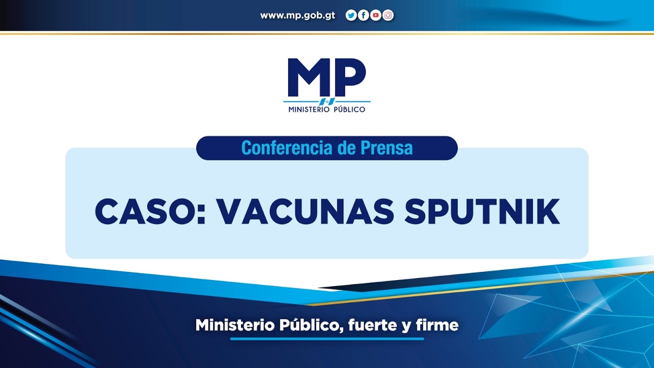 Caso: Vacunas SPUTNIK