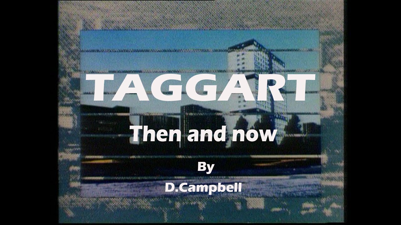 Taggart's Glasgow then and now
