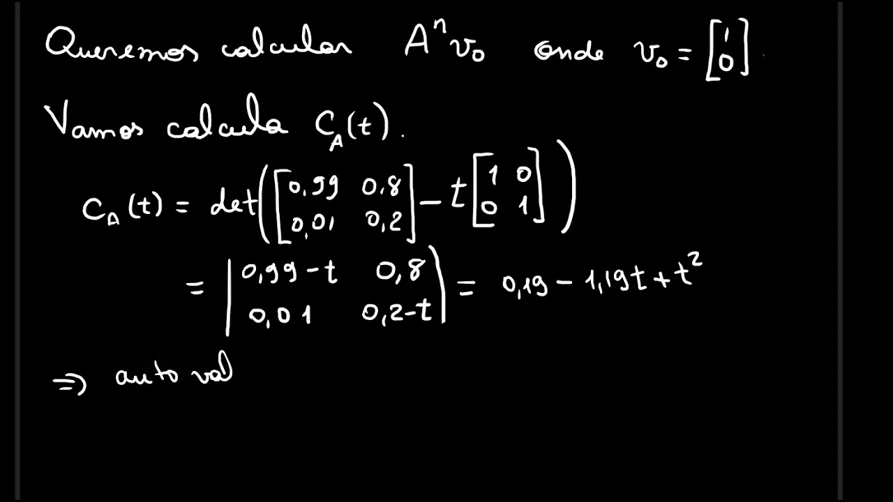 Aplicação de cadeia de markov e auto valores.