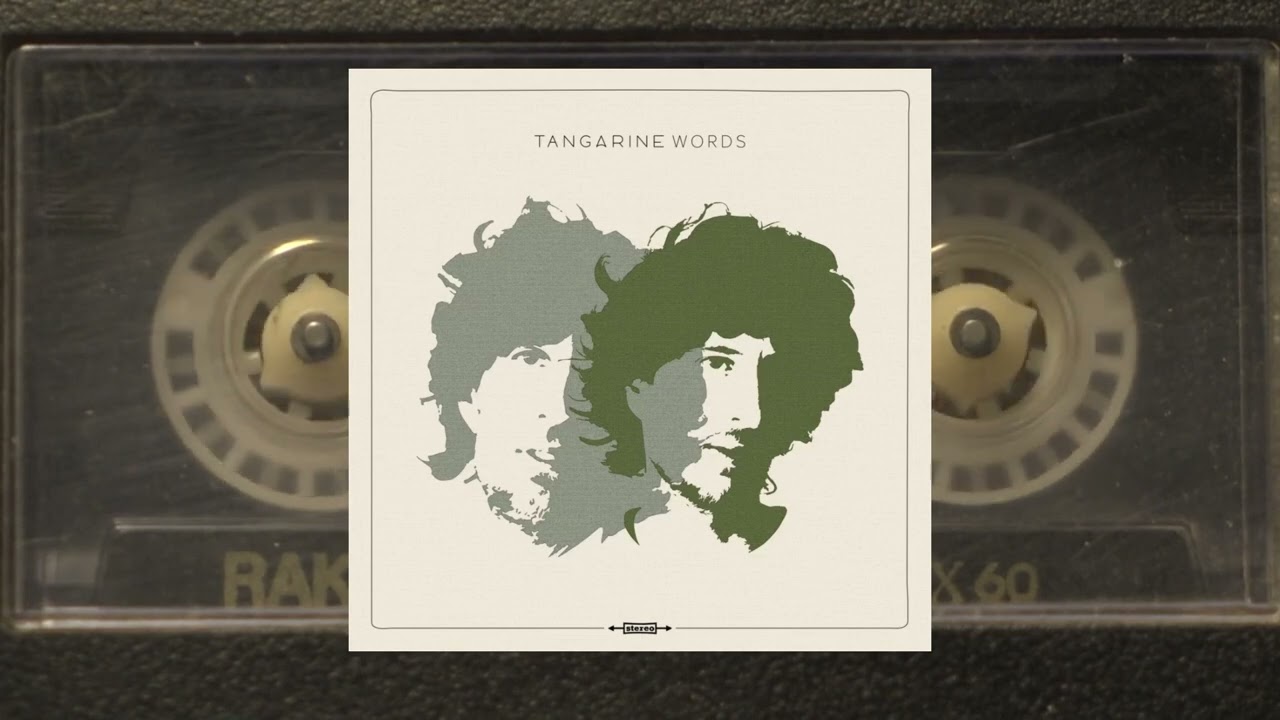 Tangarine - Words