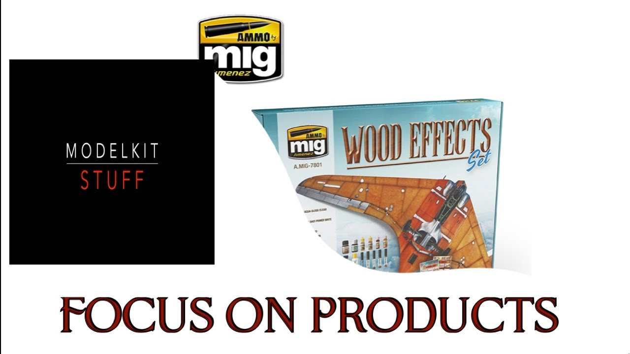 Focus on products, Mig Ammo, Wood effects solution set