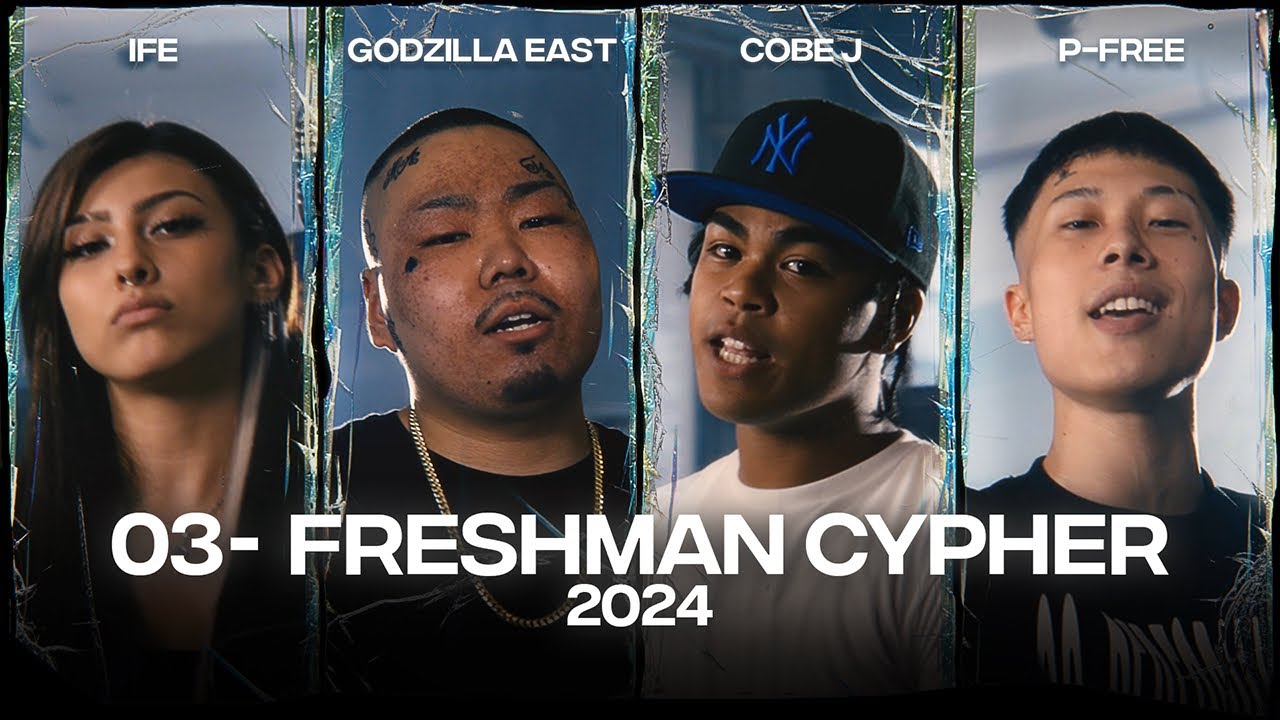 03- Freshman Cypher 2024(with. Godzilla East, P-Free, IFE & COBE J)