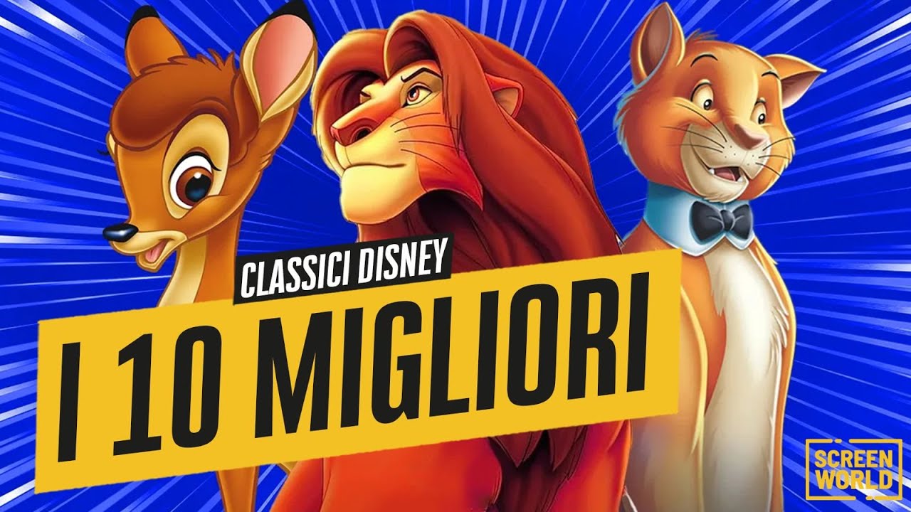 I 10 migliori Classici Disney (secondo voi)