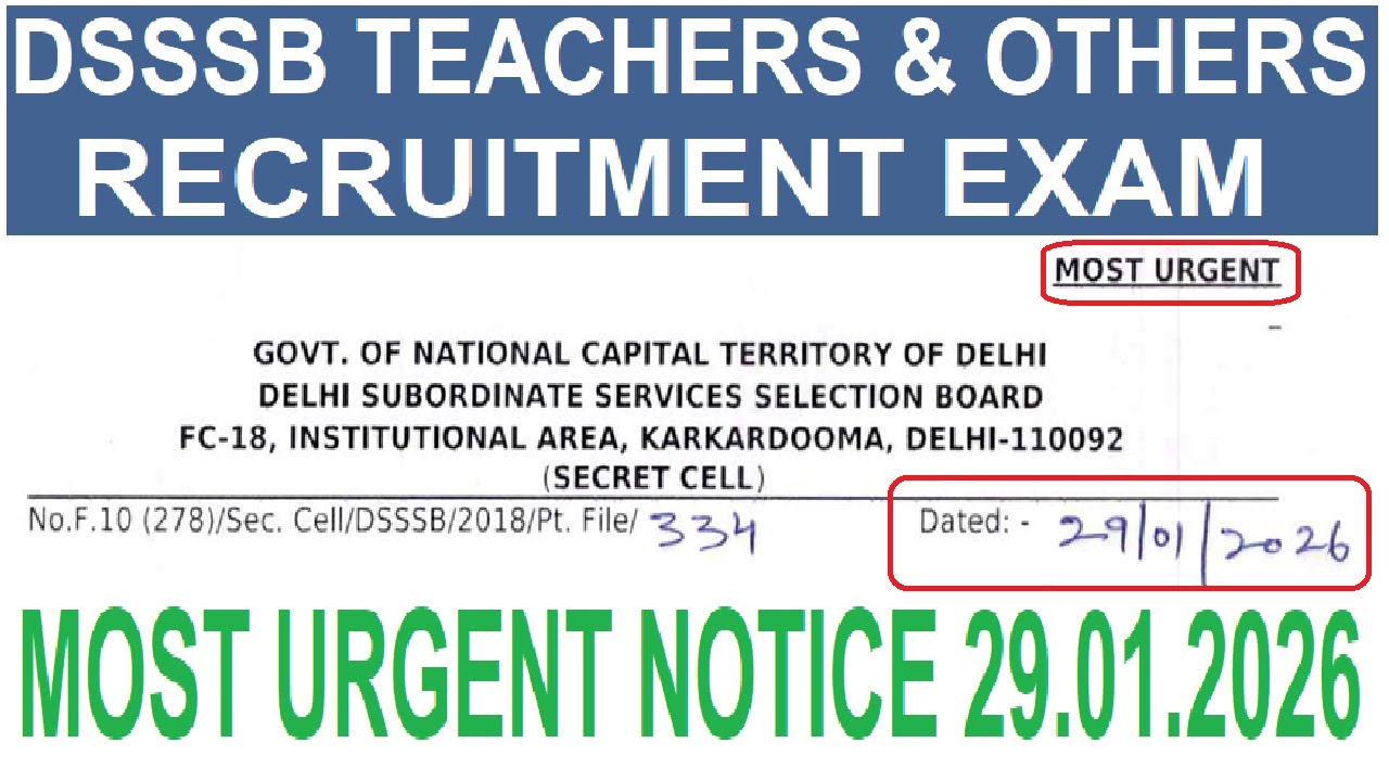 DSSSB LATEST UPDATE 29.01.2026 | DSSSB MOST URGENT NOTICE 2026 | TEACHERS & OTHERS RECRUITMENT EXAM