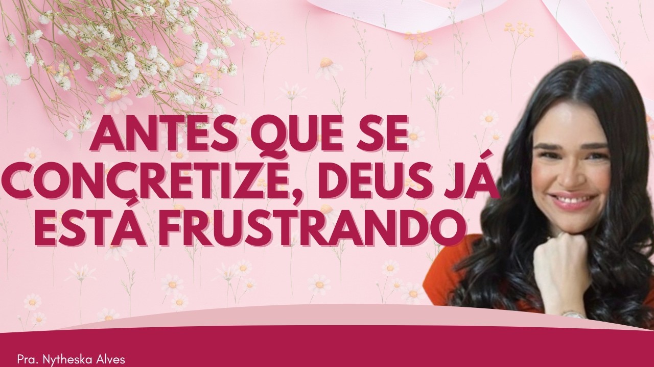 O que estava sendo tramado não vai prosperar.|Pra. Nytheska Alves