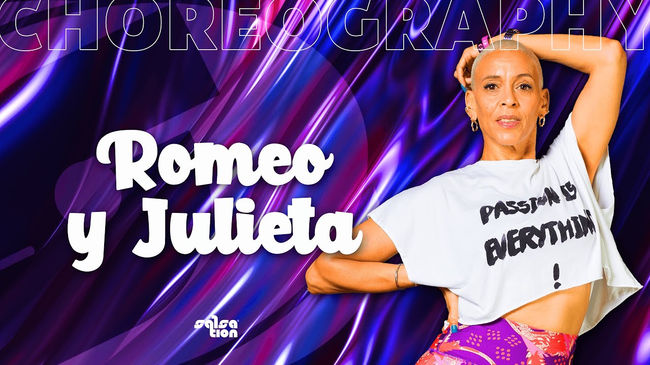 ROMEO Y JULIETA - Salsation® Choreography by SMT Roxana Rodriguez