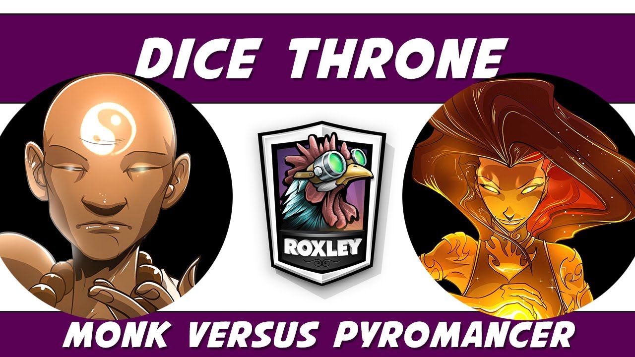 Dice Throne Tournament Monk vs Pyromancer