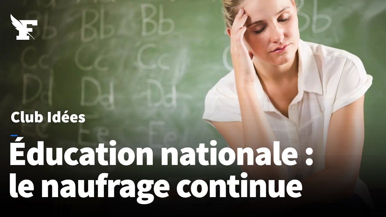 Naufrage de l' Éducation nationale - Retrouvez le Club Le Figaro Idées