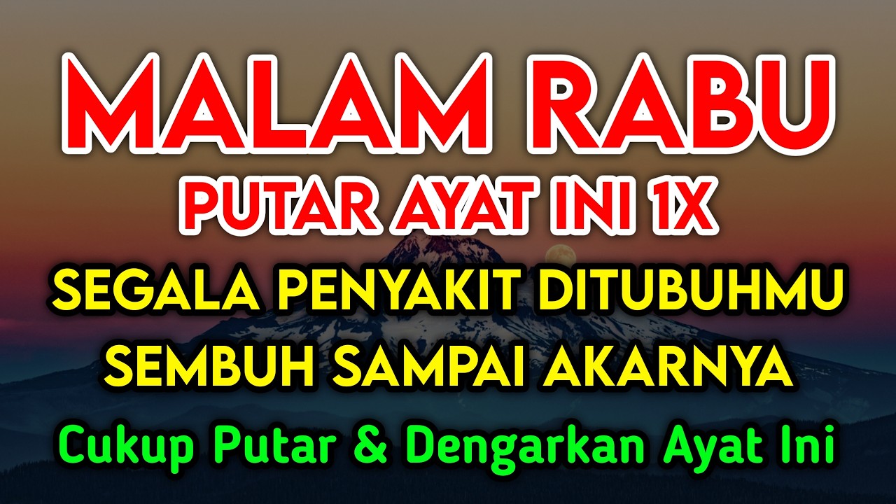 MUSTAJAB DOA PENY3MBUH SEGALA PENY4KIT🤲 INSYAALLAH S4KIT DITUBUHMU S3MBUH DOA SYIFA RUQYAH