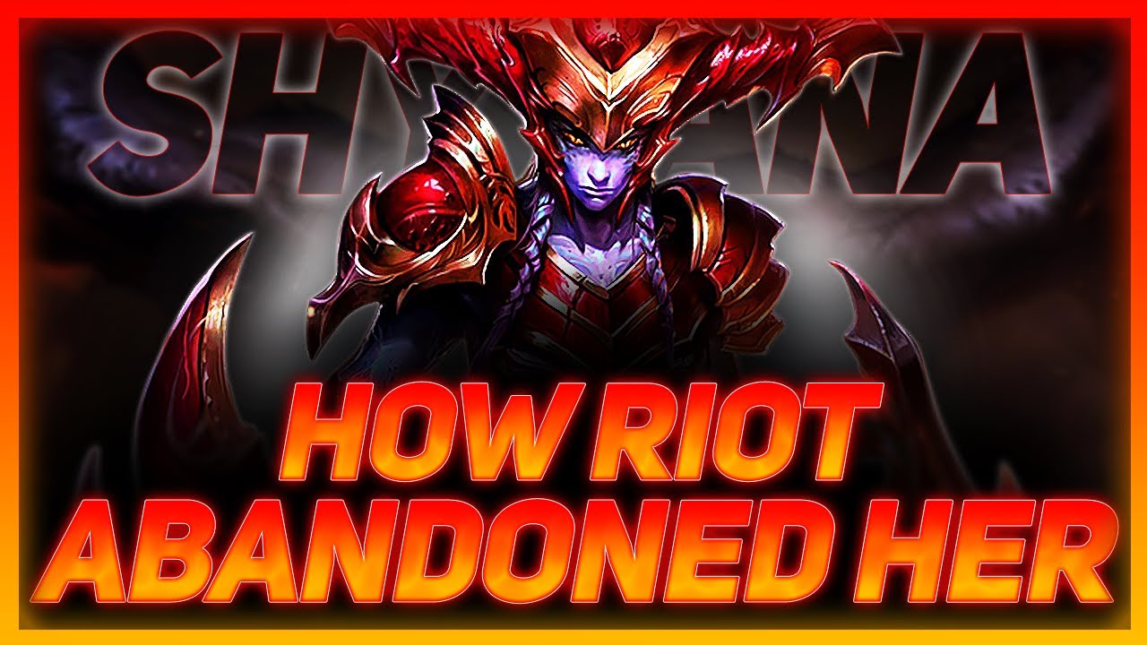 League Of Legends Completely Abandoned Shyvana