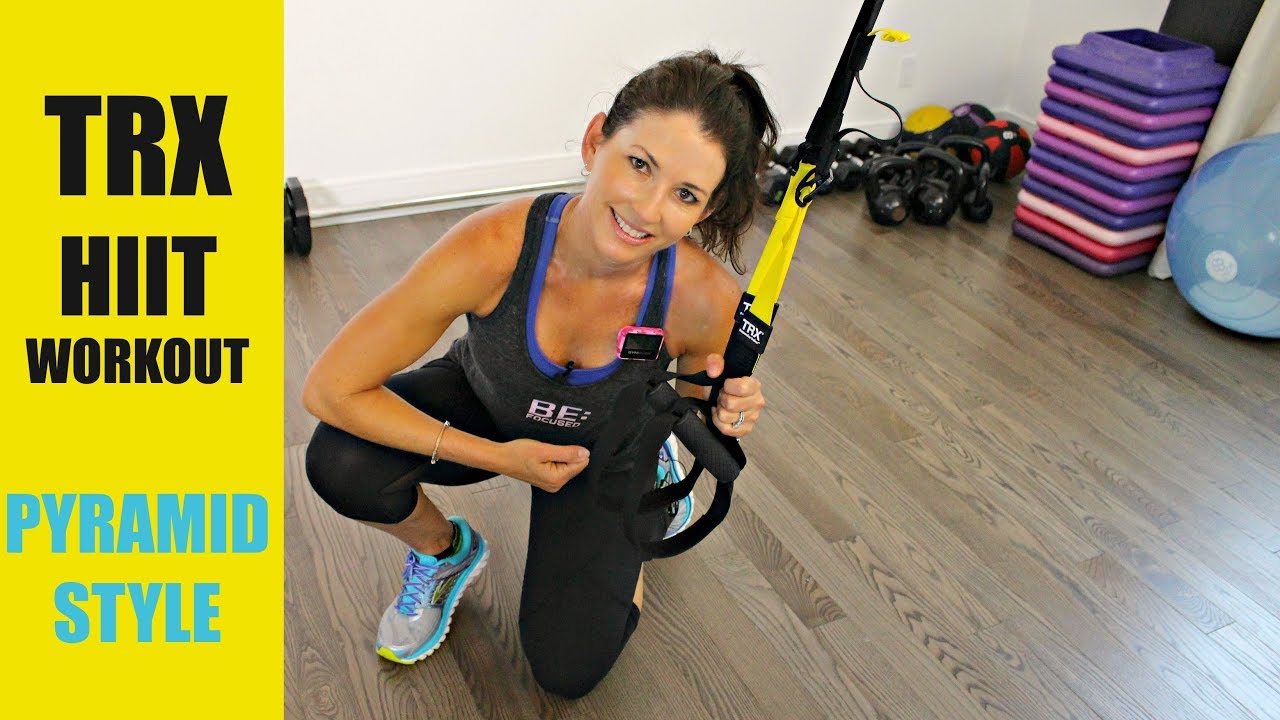 TRX HIIT WORKOUT - PYRAMID STYLE
