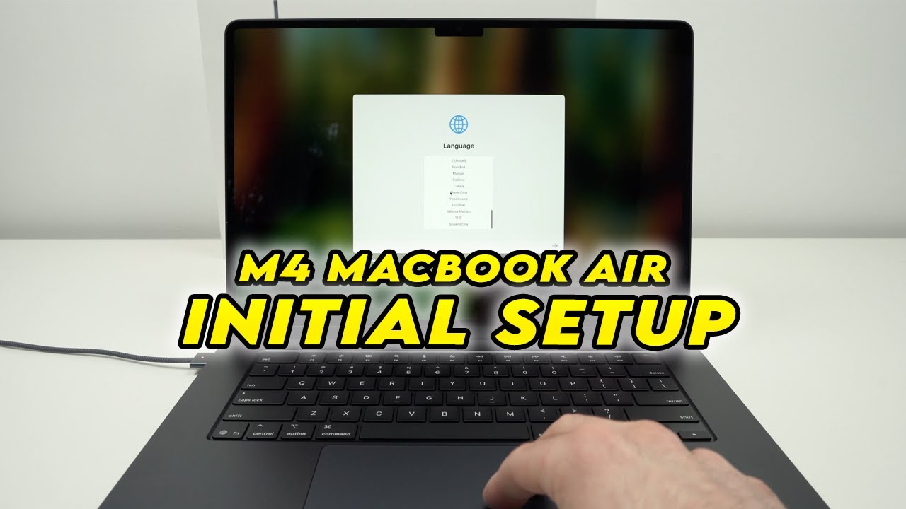 M4 MacBook Air : Initial Setup Step by Step Guide