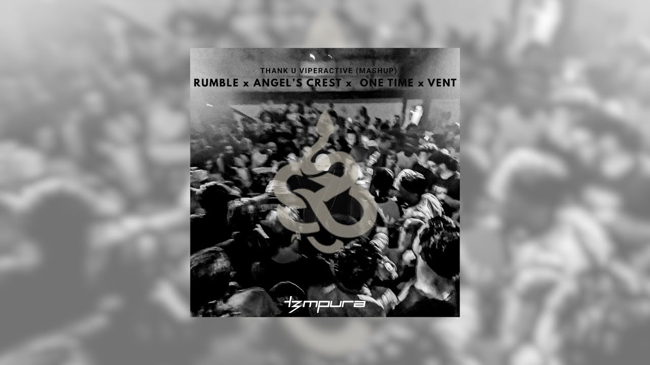 Viperactive, Skrillex, Fred Again, Baby Keem - Angel's Crest x Rumble x Vent (T3MPURA Edit)