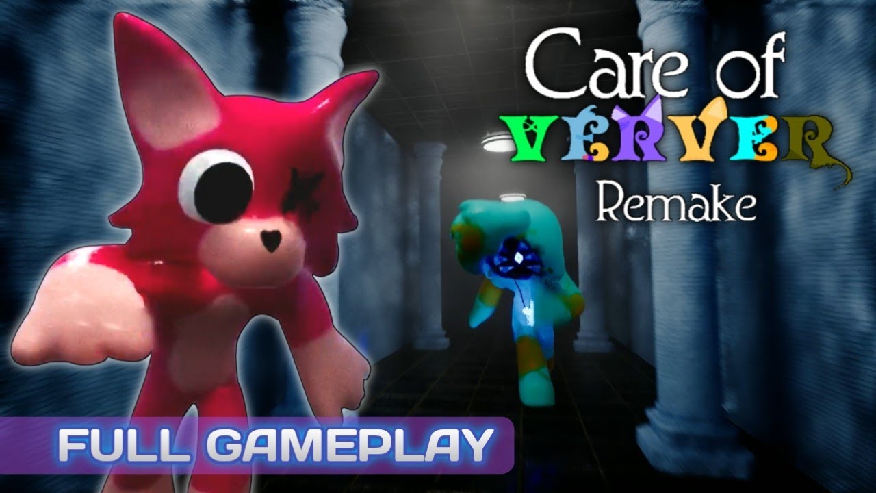 CARE OF VERVER REMAKE Full Gameplay - New Mascot Horror