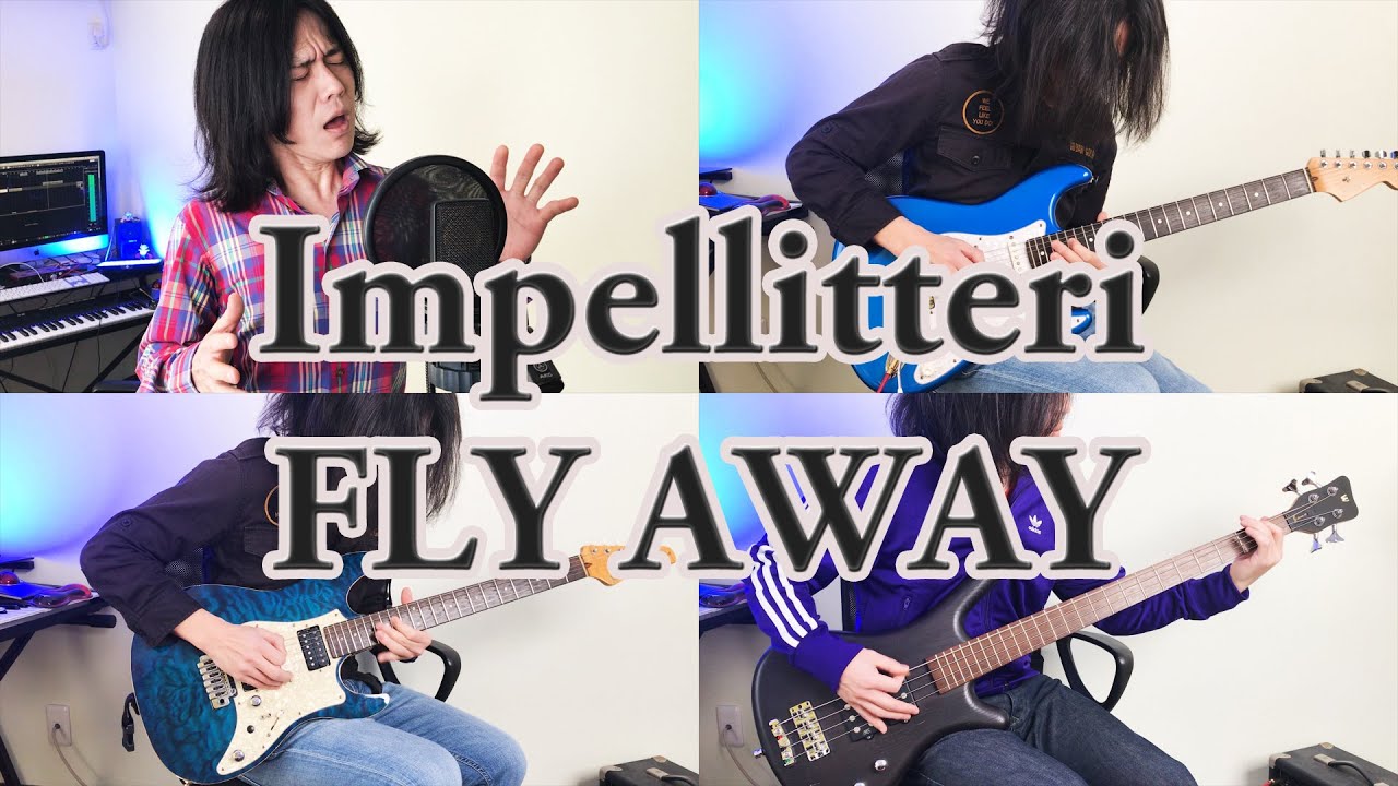 Impellitteri - FLY AWAY (Cover)