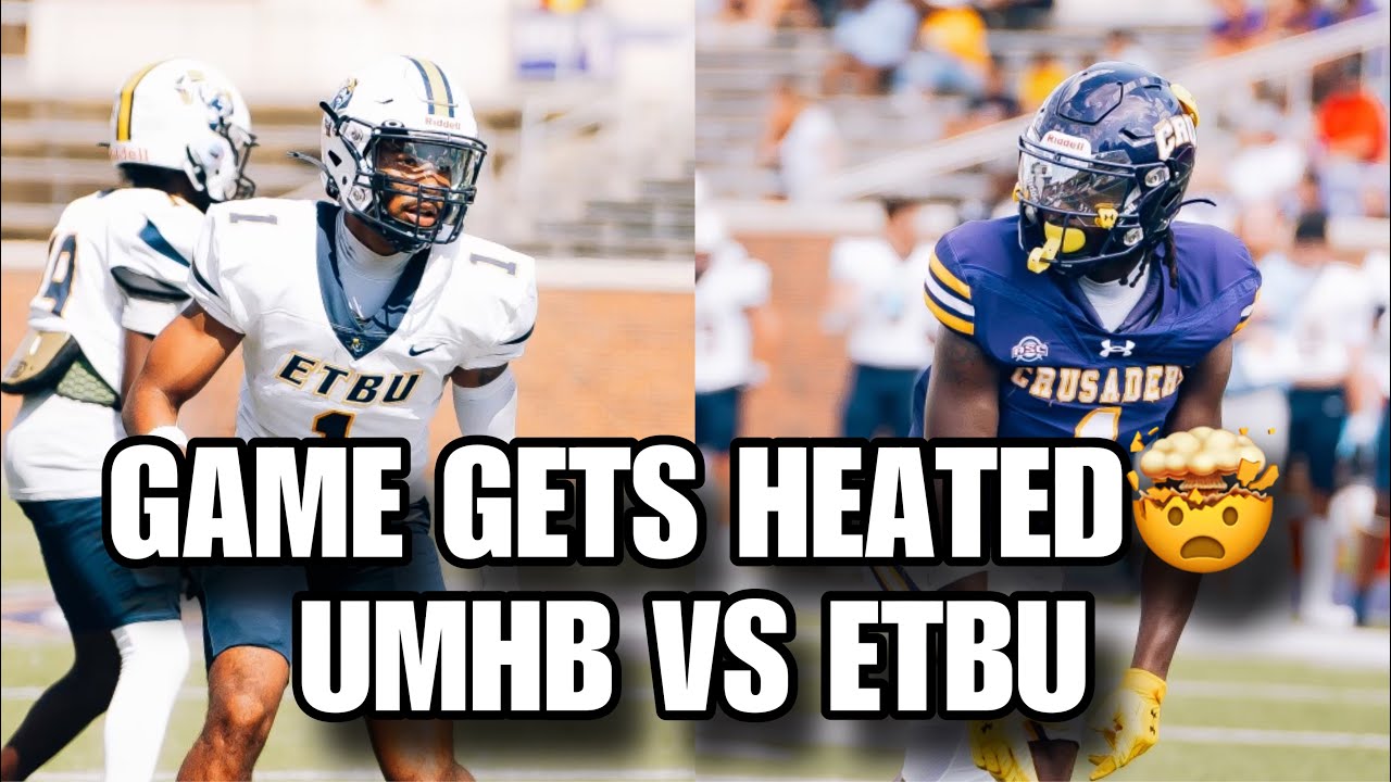 D3FB: GAME GETS HEATED!! #13 UMHB vs ETBU