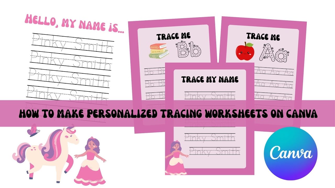 HOW TO MAKE PERSONALIZED TRACING WORKSHEETS ON CANVA