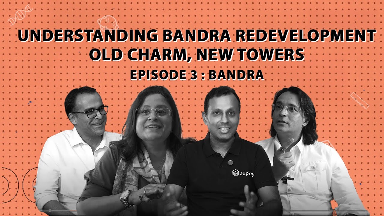 Bandra Real Estate: A Hotspot of Glamour and Unstoppable Growth | Openhouse by Zapkey – Ep 3