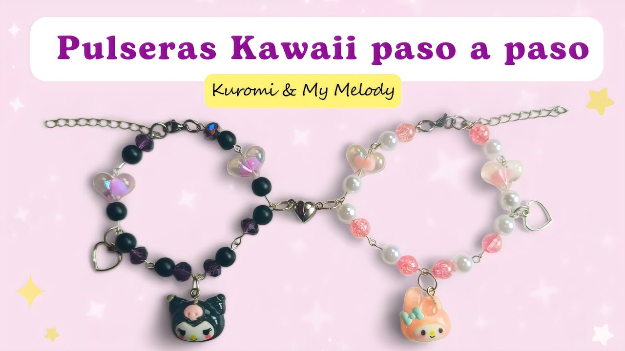 Pulseras Kawaii paso a paso | Kuromi y My Melody | DIY
